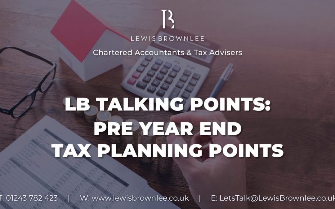 Pre Year End Tax Planning – 2021